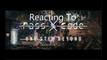 Reacting To - PassCode "ONE STEP BEYOND"