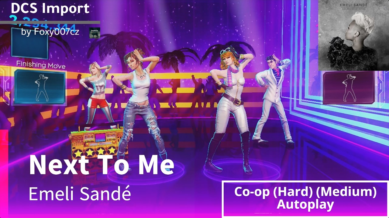 Dance Central 3 | Next To Me - Emeli Sandé (Co-op) (Autoplay)