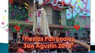 FIESTAS PATRONALES EN SAN AGUSTÍN, JALISCO 2013