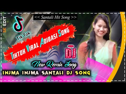 2020 Tiktok Virla New Adibasi Song Injma Injma Santali Hits Song  Jhargram Remix Zone