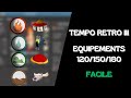 Stuff Facile 120/150/180 DOFUS RETRO TEMPORIS III