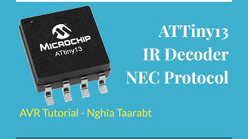 [AVR] Giải mã tín hiệu hồng ngoại chuẩn NEC sử dụng Vi điều khiển ATTiny13