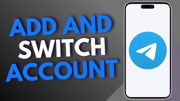How to Add and Switch Account on Telegram App