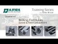 Session #2 - Milling Formulas for Speed & Feed Calculations - Milling Training from Dapra