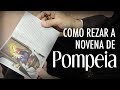 Como rezar a Novena de Pompeia | Instituto Hesed