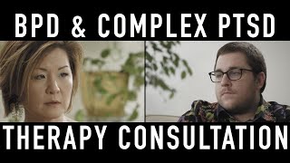 BPD & CPTSD: A Real Therapy Session | Jake & Dr. Lois Choi-Kain