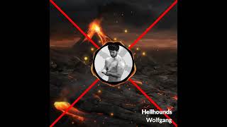 Wolfgang - Hellhounds (Official Audio)