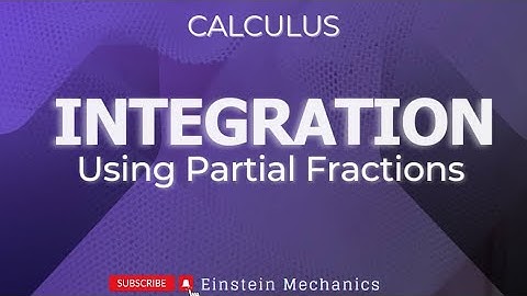 Ep 18 | Integration By Partial Fraction | Calculus