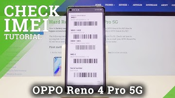 How to Check IMEI and Serial Number in OPPO Reno4 Pro 5G – Find IMEI and Serial Number