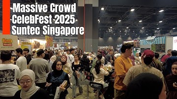 Celebfest 2025 at Suntec Singapore | Event Highlights & What’s Happening Now!
