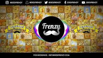 LEGENDS FRENZY - Vol.1  (feat. Manak, Chamkila & more)  |  DJ FRENZY  |  Punjabi Folk Mix