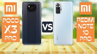 Xiaomi Poco X3 Pro vs Redmi Note 10 Pro