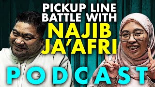 Pickup Line Battle With Najib & His Nervy Onstage Moments - PODCAST