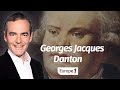 Au coeur de lhistoire georges jacques danton franck ferrand