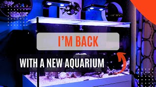 I am back and with a new aquarium check it out