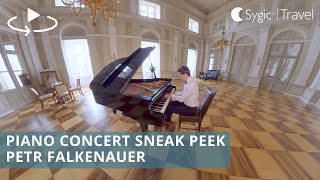 360°/VR Piano Concert by Petr Falkenauer - Sneak Peek (8K with spatial sound)