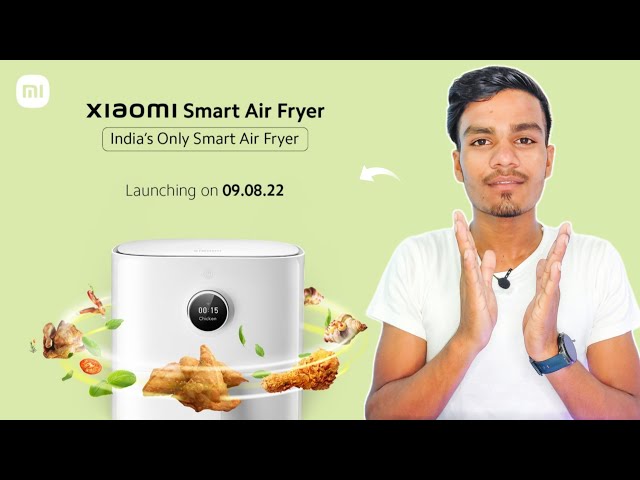 Xiaomi Smart Air Fryer launching in India on August 9