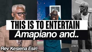 The congregation was shocked when Rev. Kesiena Esiri said this about AMAPIANO