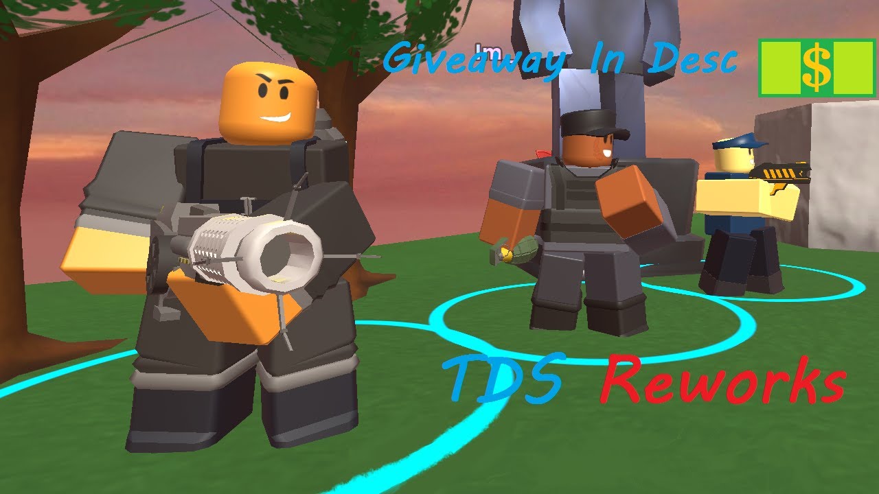 Tds Reworks TDS Tower Reworks! - YouTube
