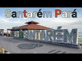 Passeio Pela Orla de Santarém Pará