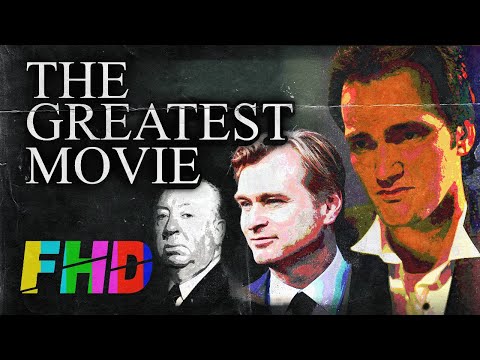 The Greatest Movie Ever Made | A Film History Digest