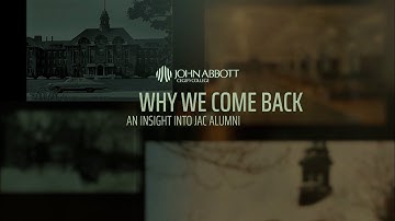 John Abbott College - Why we come back