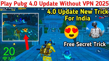 No Vpn | How to Play Pubg Mobile 4.0 Without Vpn from India | pubg android best vpn for india 2025