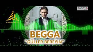 BegKhan - Güller bereýin | DJ BEGGA 2019 | ПРЕМЬЕРА 2019