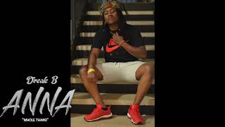 Dreak B - Whole Thang