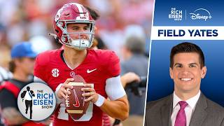 ESPN’s Field Yates on Chances Alabama QB Ty Simpson Is a 1st-Round Draft Pick | The Rich Eisen Show
