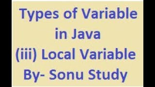 Types of Variable in Java (Local Variable) in Hindi  - Sonu Study