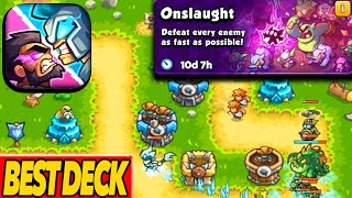 KINGDOM RUSH BATTLES - Onslaught Event Walkthrough Gameplay
KINGDOM RUSH BATTLES - Onslaught Event Walkthrough Gameplay
Kingdom Rush Battles: TD Game gameplay video. KINGDOM RUSH BATTLES - Onslaught Event Walkthrough Gameplay