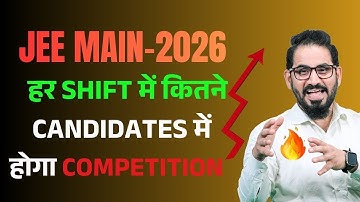 JEE Main:2026 ⚠️ हर Shift में कितना Competition 🔥 #jee #jeemain #jee2026