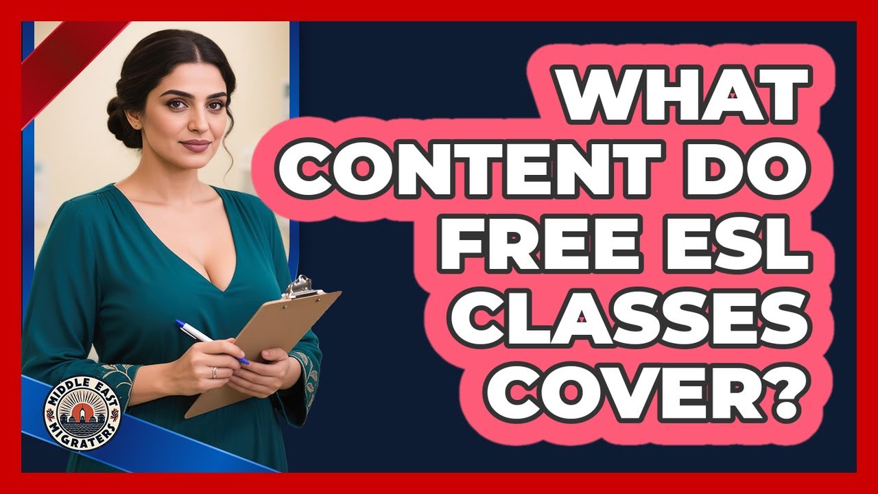 What Content Do Free ESL Classes Cover?