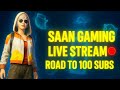 SAAN GAMEING FIRST LIVE STREAM 🔴! PLAYING WITH RANDOMS/ROAD TO 100 SUBSCRIBERS ❤️/PUBG/BGMI