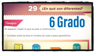 Desafío 29 sexto grado ¿En qué son diferentes? páginas 57 y 58 del libro de matemáticas de 6 grado