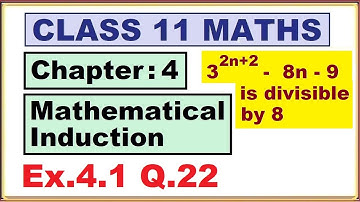 Maths -11  Ex.4.1 Q.22 Chapter:4 Mathematical Induction | Ncert Maths Class 11 | Cbse