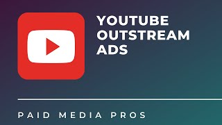 YouTube Outstream Ads