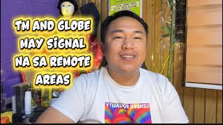 TM AT GLOBE SIM MAY SIGNAL NA SA REMOTE AREAS