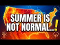 We’ve Never Seen Summer Like This Before… (Extreme Weather Pattern Explained)