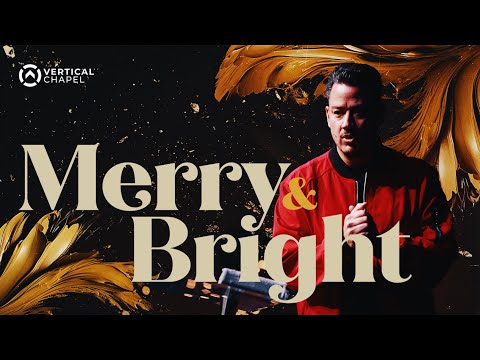 Merry & Bright