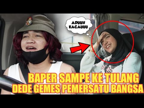 PRANK TAXI ONLINE!!BAPER SAMPAI KETULANG BORRR!!SUMPAH MANIS BANGET INI DEDE GEMES PEMERSATU BANGSA