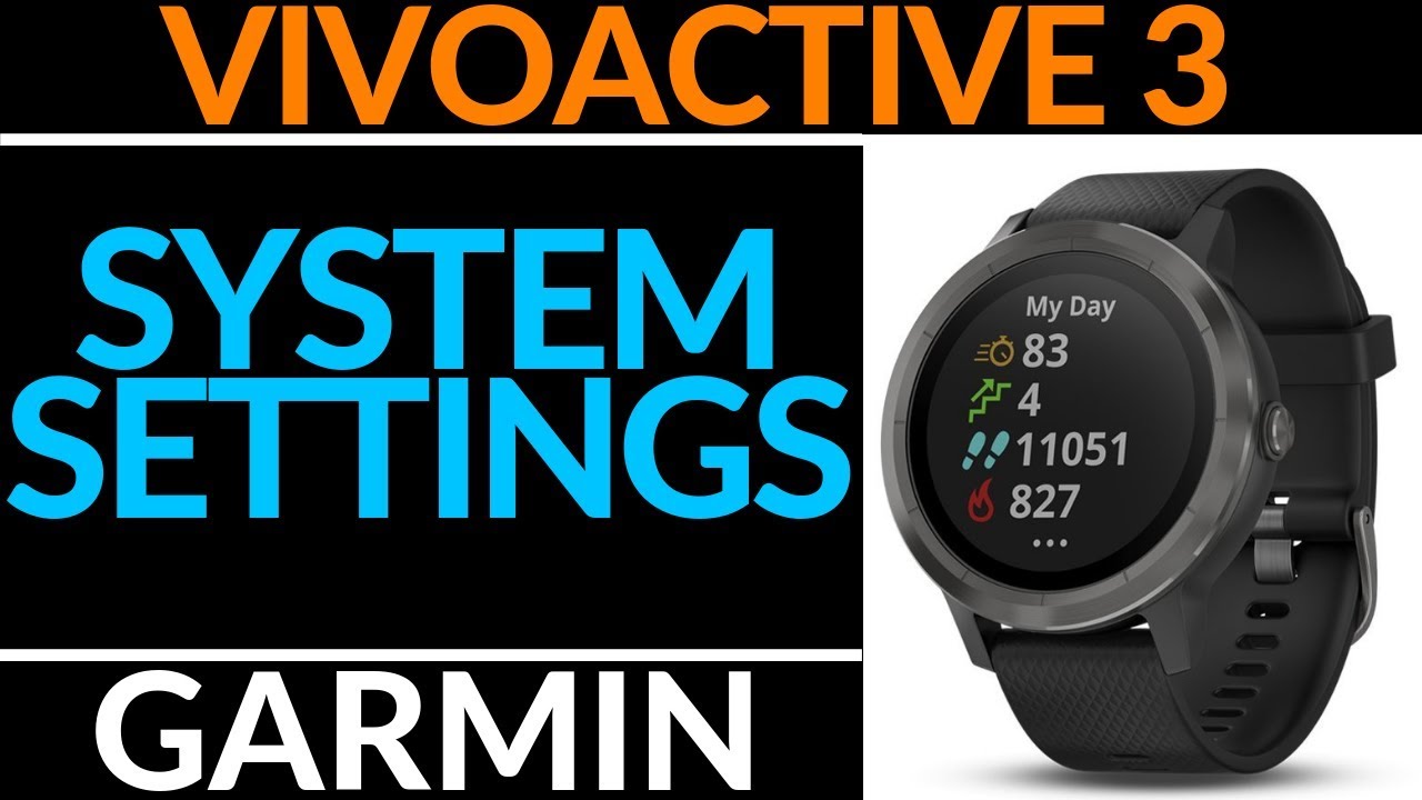 System Settings - Garmin VivoActive 3 