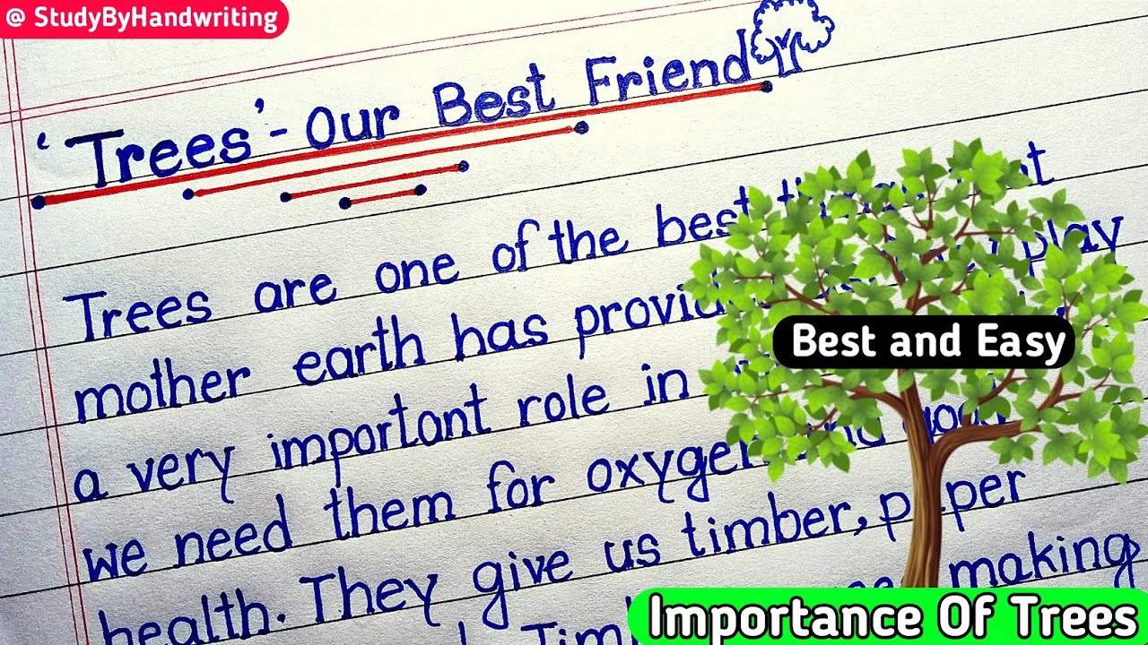 trees our friend essay in english