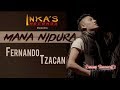 MANA NIDURA | Fernando Tzacan [Video Oficial]