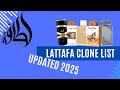 Lattafa Clone List Updated 2025 Lattafa Clone List Updated 2025