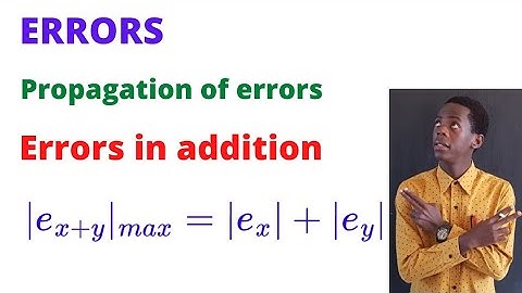 Propagation of errors in sum............#africastruggle.