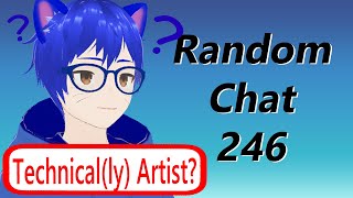 The Most Unhinged AI Artist I ever Seen | Random Chat 246