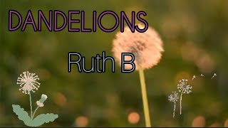 Ruth B - dandelions (Cover) #ruthb #music #cover