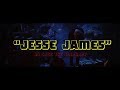 Miniature de la vidéo de la chanson Jesse James